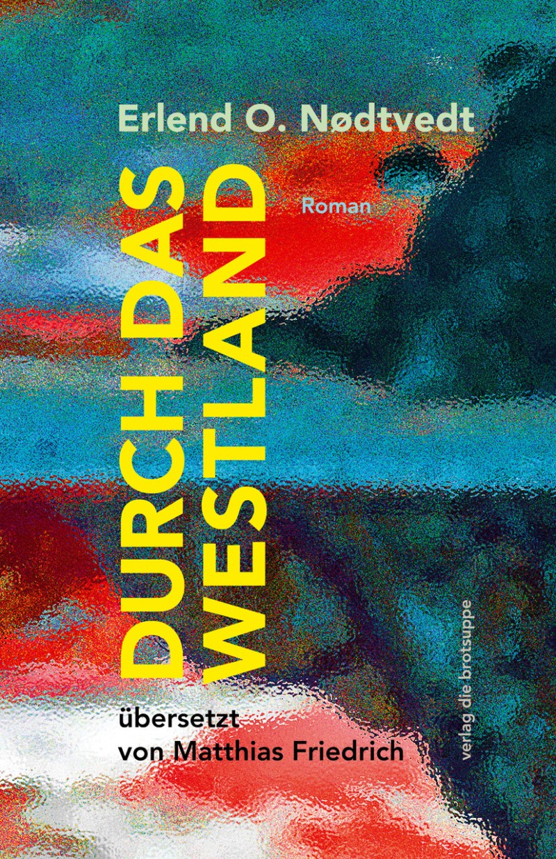Durch das Westland 