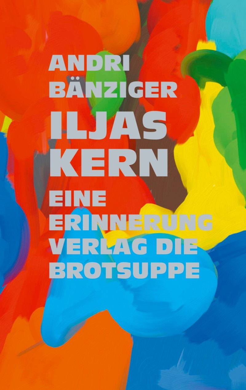 Iljas Kern –<br>Eine Erinnerung